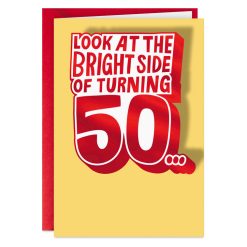 Hallmark - The Bright Side of Turning 50 Funny 50th Birthday Card