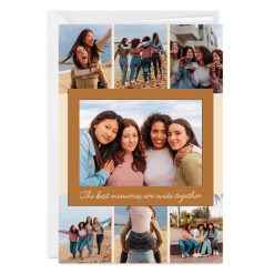 Hallmark - Best Memories Are Made Together Photo Collage Custom Card