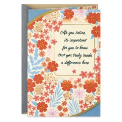 Hallmark - You Truly Made a Difference Here Retirement Card