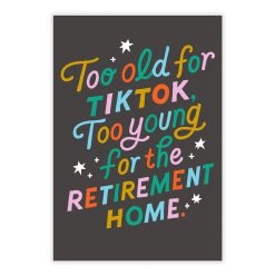 Alternative view of Hallmark - Too Old Too Young Birthday eCard