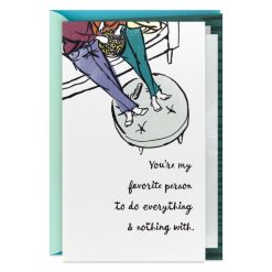 Hallmark - Our You-and-Me Time Is My Favorite Time Love Card