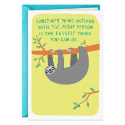 Hallmark - The Funnest Thing, Sloth Funny Friendship Card