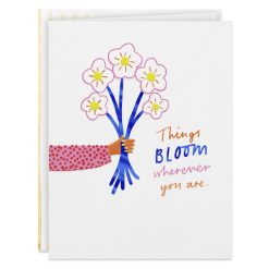 Hallmark - Things Bloom Wherever You Are Birthday Card