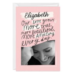 Hallmark - Our Love Grows More Every Day Custom Love Card
