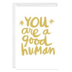 Hallmark - You Are a Good Human Photo Card