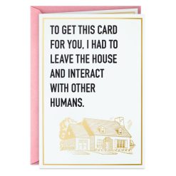 Hallmark - You're Worth Interacting With Humans Funny Birthday Card