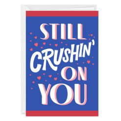 Hallmark - Crushin' on You Custom Love Card