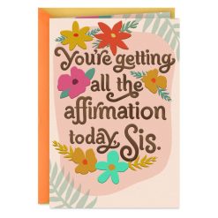Hallmark - Sis, You're Worthy of All the Love Birthday Card for Her