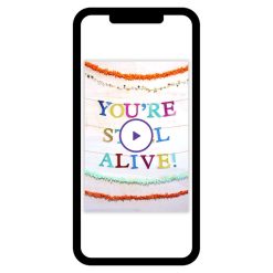 Hallmark - You're Still Alive Funny Custom Birthday eCard
