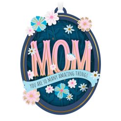 Hallmark - Amazing Mom Papercraft Ornament