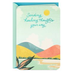 Hallmark - Sending Healing Thoughts Your Way Get Well Card
