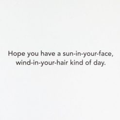 Alternative view of Hallmark - A Sun-in-Your-Face Kind of Day Funny Birthday Card