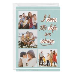 Hallmark - Personalized Love the Life We Share Love Photo Card