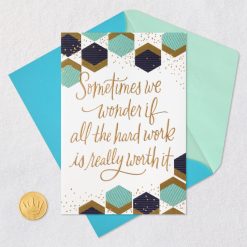 Alternative view of Hallmark - The Hard Work Was Worth It Congratulations Card