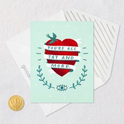 Alternative view of Hallmark - You're All Tat and More Card