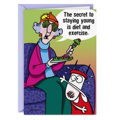 Hallmark - Maxine Secret to Staying Young Funny Birthday Card