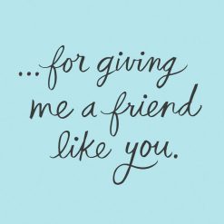 Alternative view of Hallmark - Thankful to Have a Friend Like You Friendship Card