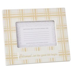 Hallmark - Retirement Quote on Plaid Picture Frame, 4x6