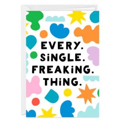 Hallmark - Every Single Freaking Thing Custom Love Card