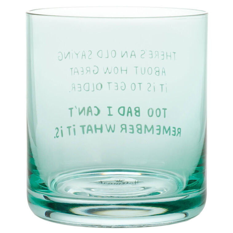 Hallmark - An Old Saying Funny Rocks Glass, 12 oz. - Image 2